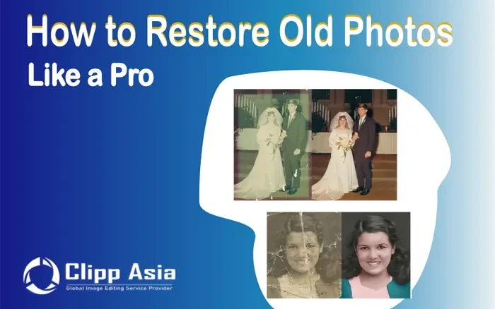 How to Restore Old Photos Like a Pro